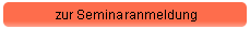 zur Seminaranmeldung